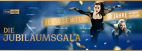 Die Jubiläumsgala 2026 - 10 Jahre First Stage