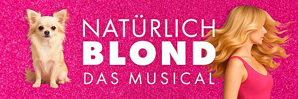 Natürlich Blond - Das Musical