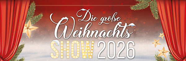 Die große Weihnachtsshow 2026