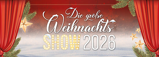 Die große Weihnachtsshow 2026